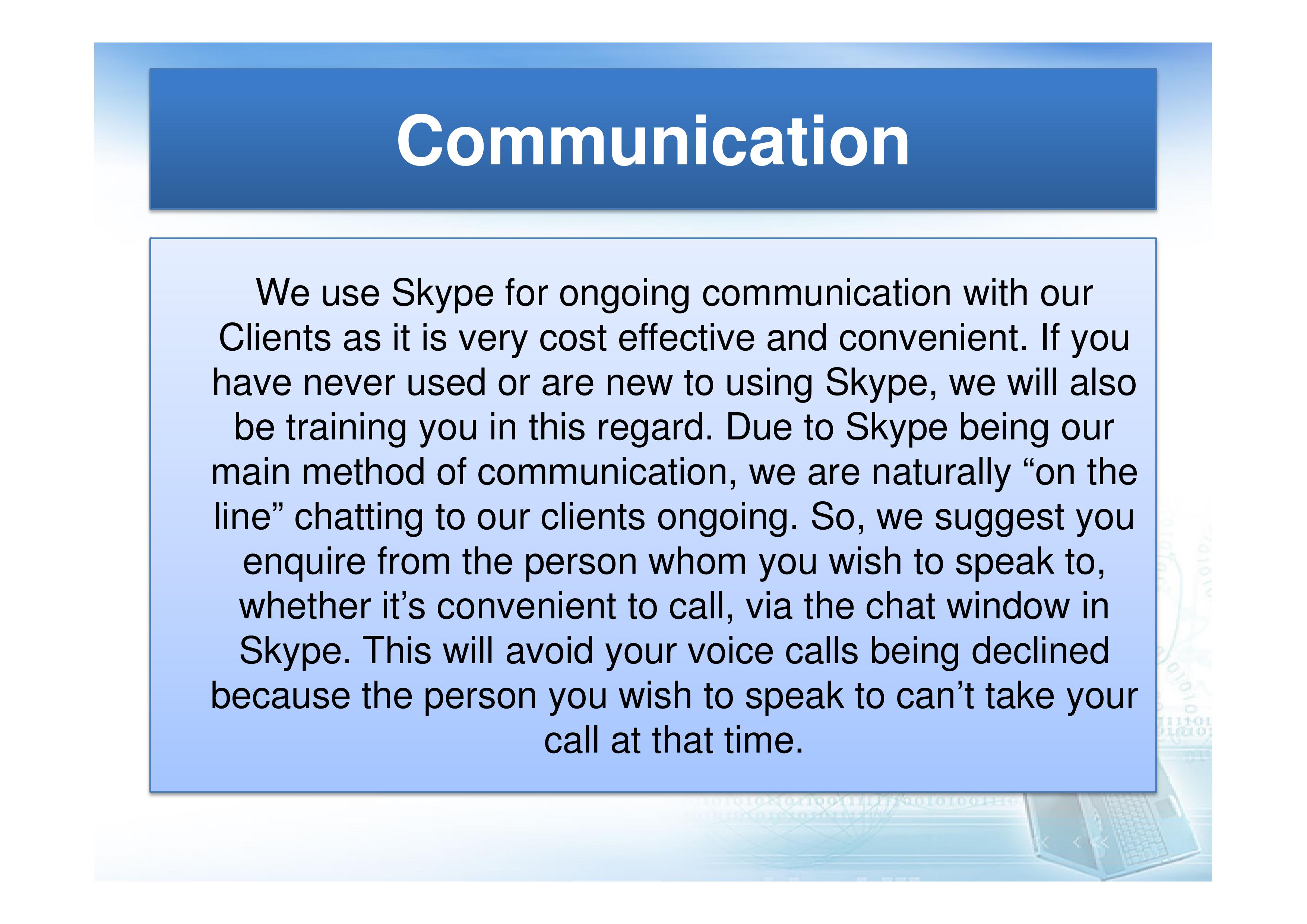 Communication with clients.