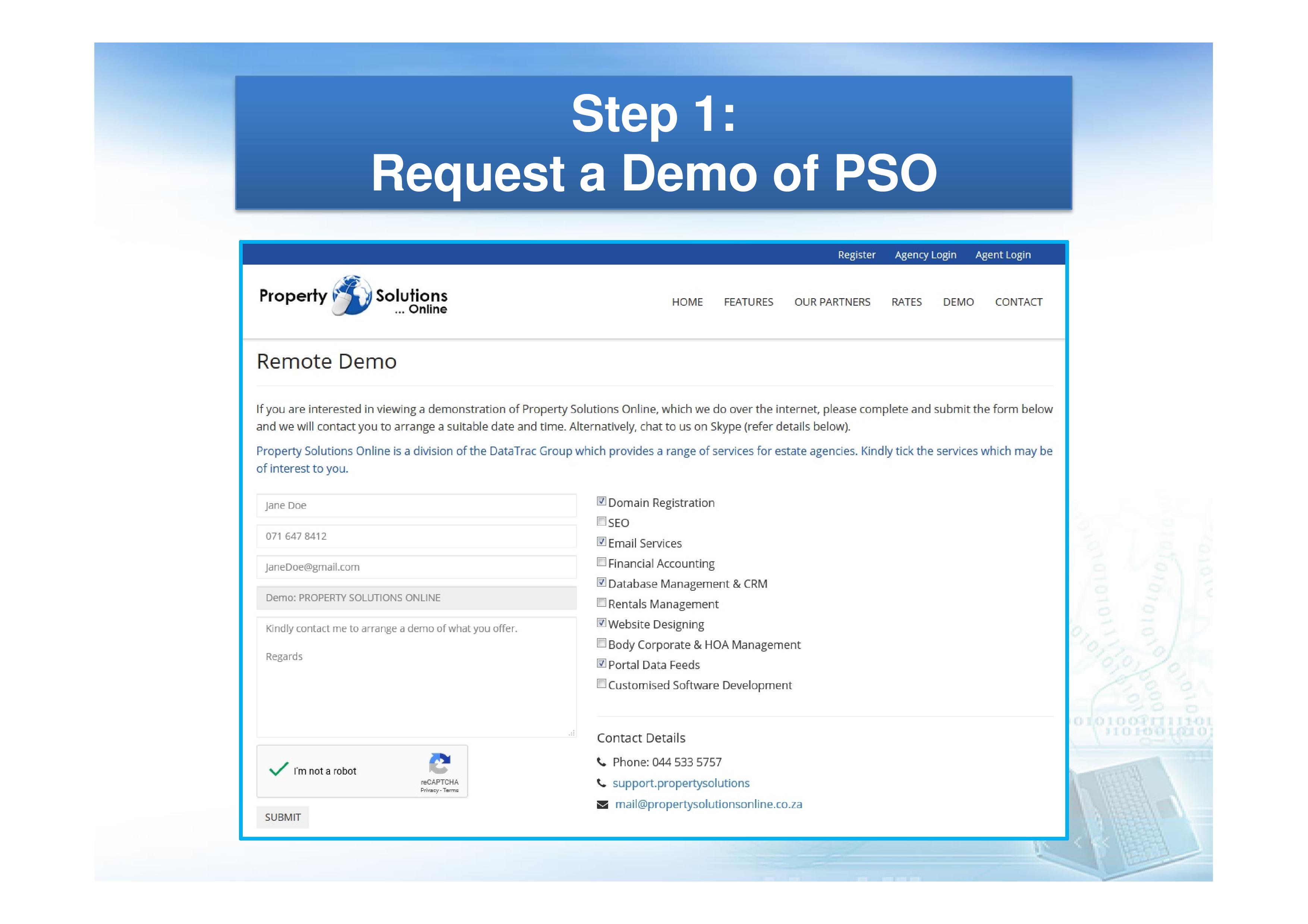 Click on Demo on our website to book a viewing with us.