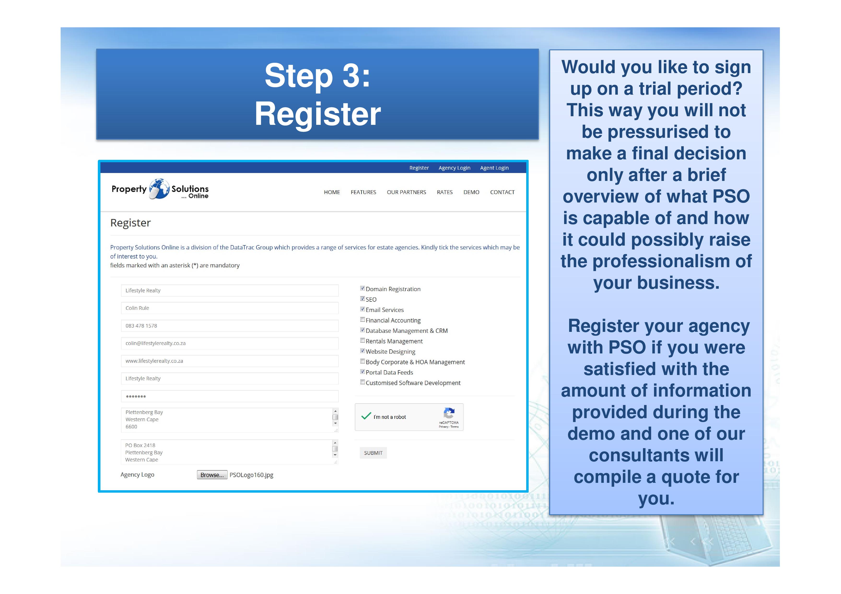 Would you like to sign up with PSO on a trial period?